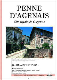 PENNE D'AGENAIS, CITÉ ROYALE DE GUYENNE