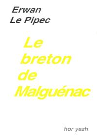 Le breton de Malguénac - quelques aspects