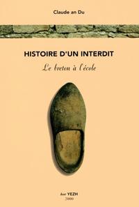 Histoire d'un interdit - le breton à l'école