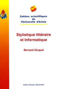 STYLISTIQUE LITTERAIRE ET INFORMATIQUE