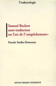 Samuel Beckett auto traducteur ou l'art de l'empêchement