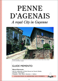 PENNE D'AGENAIS, A ROYAL CITY IN GUYENNE