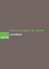 Henry Jacques Le Même, architecte