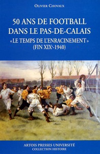 50 ans de football dans le nord pas de calais