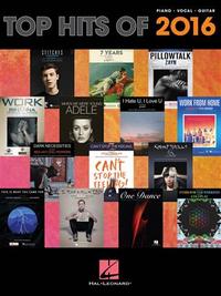 TOP HITS OF 2016 PIANO, VOIX, GUITARE