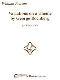 VARIATIONS ON A THEME BY GEORGE ROCHBERG PIANO