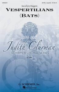 JOCELYN HAGEN: VESPERTILIANS (BATS) CHANT