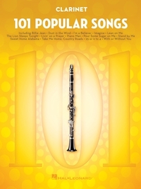 101 POPULAR SONGS FOR CLARINET