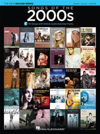 SONGS OF THE 2000S PIANO, VOIX, GUITARE +ENREGISTREMENTS ONLINE