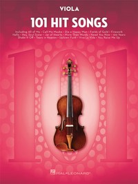 101 HIT SONGS -  FOR VIOLA - VIOLON ALTO