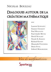 Dialogues autour de la création mathématique
