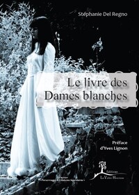 LE LIVRE DES DAMES BLANCHES