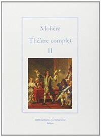 Théâtre complet tome II