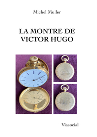 La montre de Victor Hugo