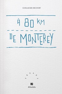 A 80 KM DE MONTEREY