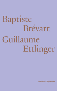 Baptiste Brévart & Guillaume Ettlinger