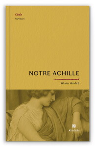 NOTRE ACHILLE