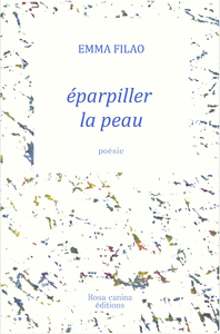 éparpiller la peau