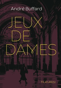 JEUX DE DAMES - TOME 0 - JEUX DE DAMES