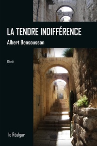 La Tendre Indifférence