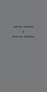 Lettre ouverte à Patrice Chéreau