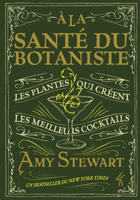 A la santé du botaniste