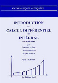 INTRODUCTION AU CALCUL DIFFERENTIEL ET INTEGRAL 4  ED