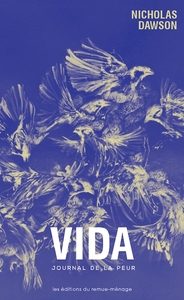 VIDA - JOURNAL DE LA PEUR