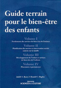 Guide terrain pour le bien-être des enfants - 4 tomes