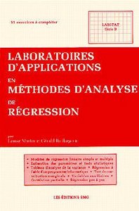 LABORATOIRES D'APPLICATIONS EN METHODES D'ANALYSE DE REGRESSION