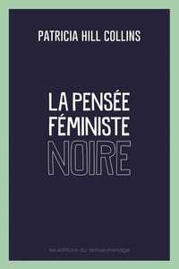 Pensée féministe noire (La)