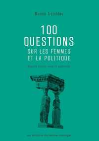 100 QUESTIONS SUR LES FEMMES ET LA POLITIQUE