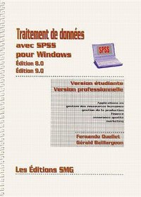 TRAITEMENT DE DONNEES AVEC SPSS POUR WINDOWS (EDITION 8.0, 9.0)