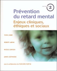 Prévention du retard mental Tome 2