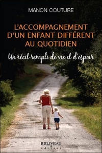 L'accompagnement d'un enfant différent au quotidien