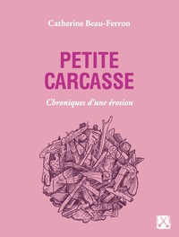 Petite carcasse