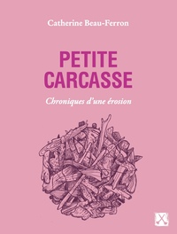 Petite carcasse