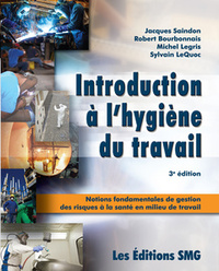 INTRODUCTION A L'HYGIENE DU TRAVAIL (3. ED.)