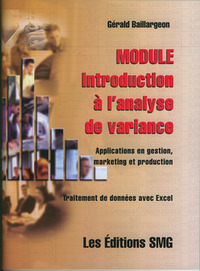 MODULE, INTRODUCTION A L'ANALYSE DE VARIANCE, APPLICATIONS EN GESTION, MARKETING ET PRODUCTION, TRAI