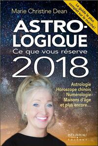 Astro-logique - Ce que vous réserve 2018