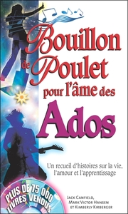 BOUILLON DE POULET POUR L'AME DES ADOS - POCHE
