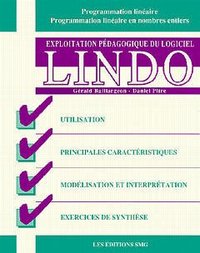 EXPLOITATION PEDAGOGIQUE DU LOGICIEL LINDO