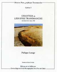 Chantier du lien fixe transmanche
