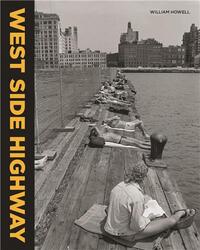 WILLIAM HOWELL WEST SIDE HIGHWAY /ANGLAIS