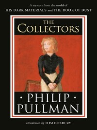 His Dark Materials: The Collectors