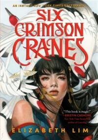 Six crimson cranes (six crimson cranes 1)