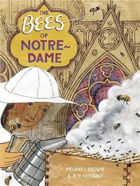 THE BEES OF NOTRE-DAME /ANGLAIS