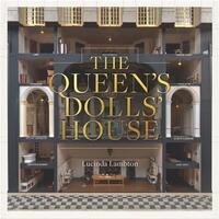 The Queen's Dolls' House: Revised and Updated Edition /anglais