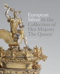 EUROPEAN SILVER IN THE COLLECTION OF HER MAJESTY THE QUEEN /ANGLAIS