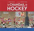 LE CHANDAIL DE HOCKEY (NOUVELLE EDITION)
